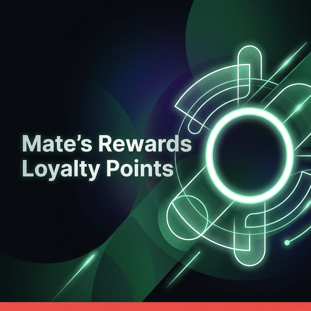 Mate's Rewards Loyalty Points